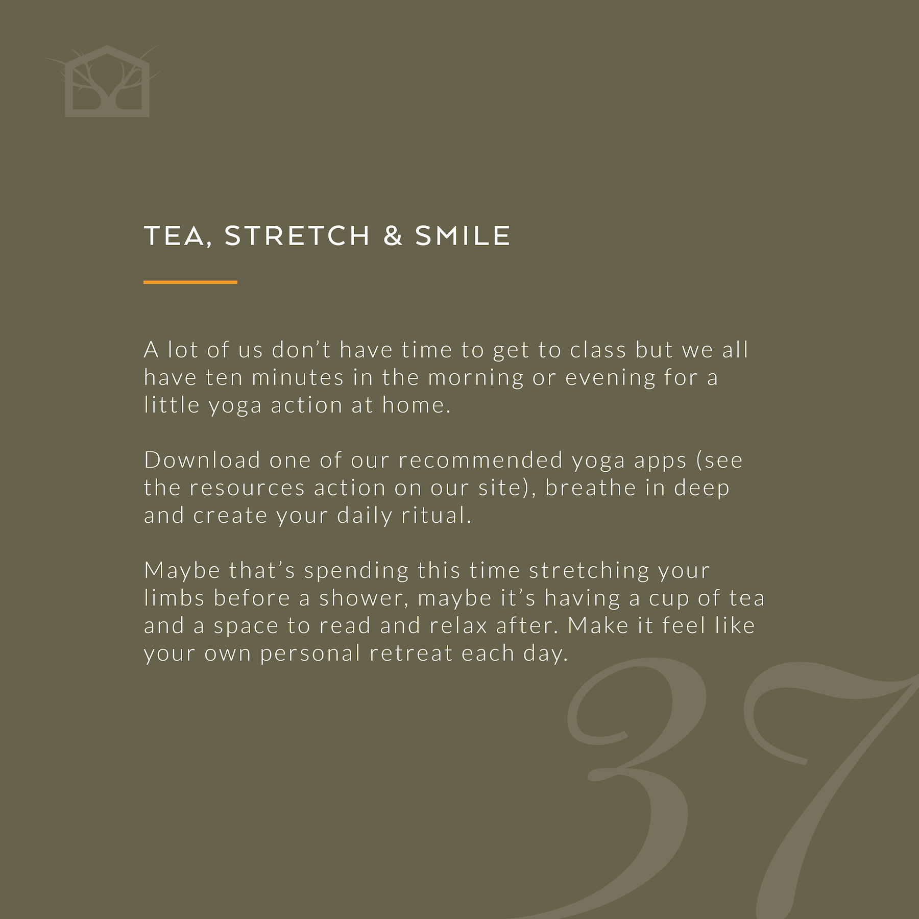 A social media image showing a tip for yoga and tea. The image uses a dark green background with white text and the tip number is large at a faded opacity in the top left corner.