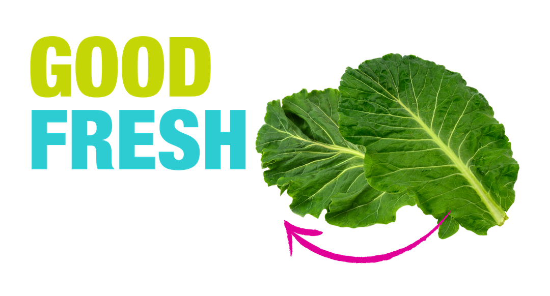 A cut out green leaves like kale with the words Good and Fresh