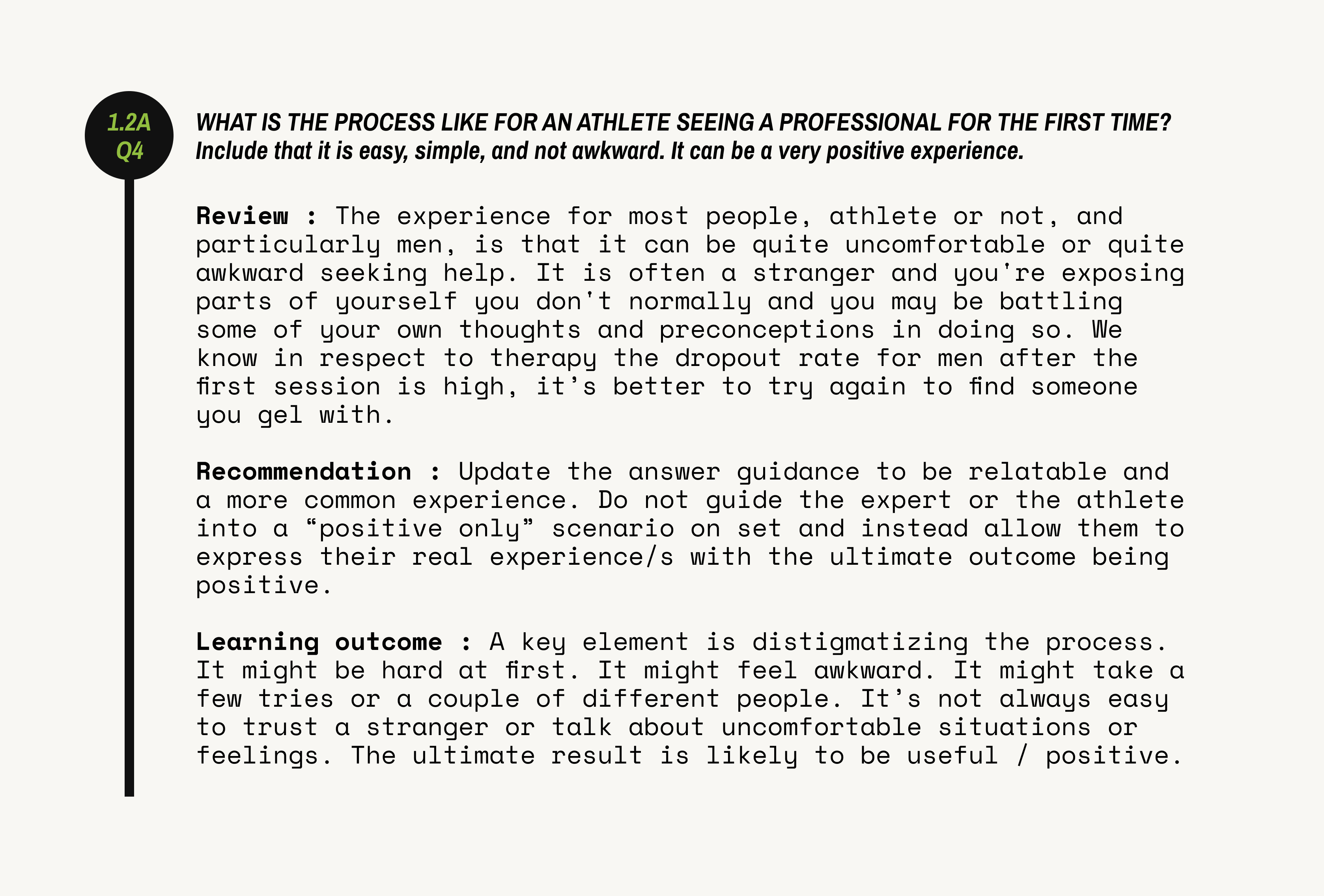 Example of a question review in this sample for an athlete seeking professional psychological support for the first time. The image shows the submodule, the question, the guidance line, my review commentary, my recommendation, and the learning outcome we want.