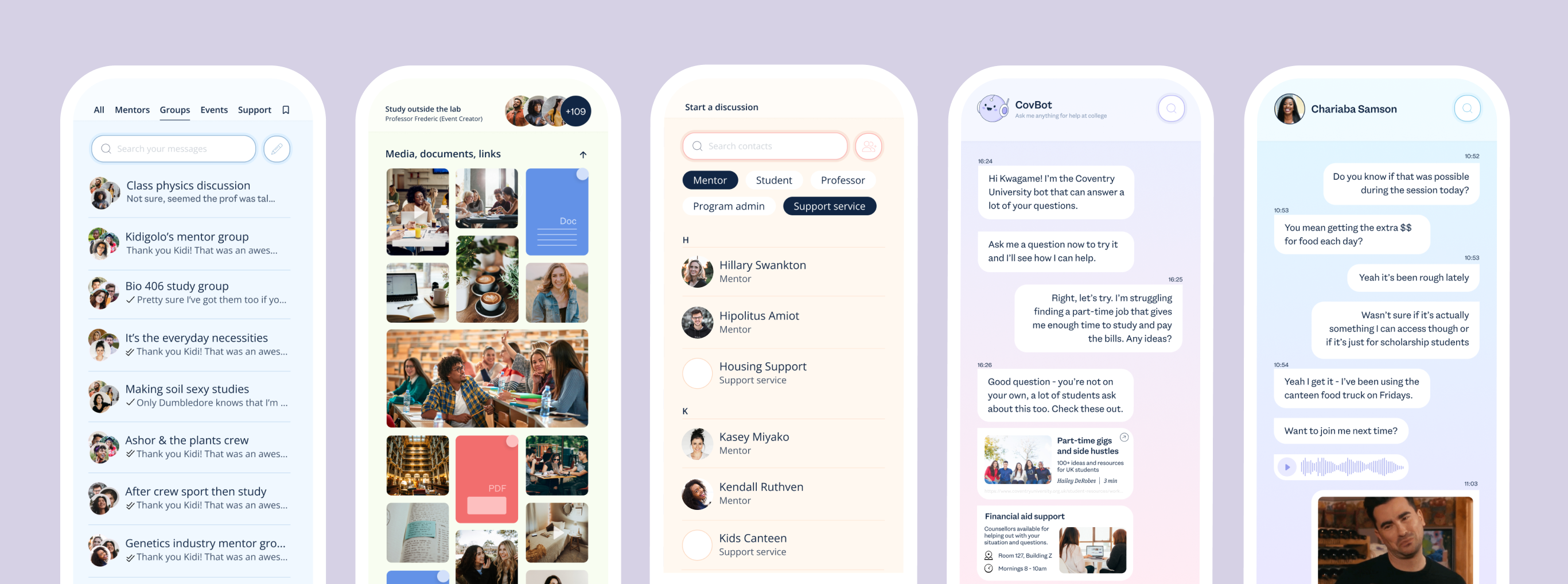 Five app screen designs showing the easy tab functionality to move between types of chat such as groups and events or chat with mentors, a better media library, starting a discussion and finding the right contacts, and a sample of what the bot chat might look like